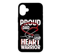 Proud Dad Of A Heart Warrior CHD Coronary Heart Disease Case for iPhone 16 Plus
