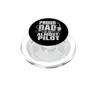 Proud Dad of an Almost Pilot Aviation PopSockets PopGrip for MagSafe