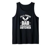 Proud Dad of an Awesome Butcher Father Meat Lover Tank Top