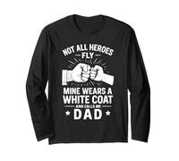 Proud Dad of Doctor Inspiring Medical School Student Long Sleeve T-Shirt
