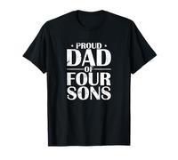 Proud Dad of Four Sons T-Shirt