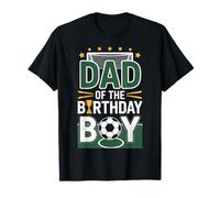 Proud Dad of The Birthday Boy Soccer Champion T-Shirt