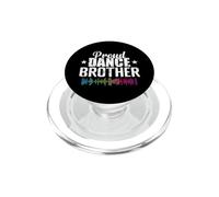 Proud Dance Brother Music Lover PopSockets PopGrip for MagSafe