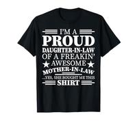 Proud Daughter in Law of A Freaking Awesome Mother in Law T-Shirt