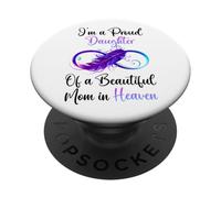 Proud Daughter of a Beautiful Mom in Heaven Infinity Feather PopSockets Adhesive PopGrip