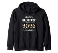 Proud Daughter Of A Class Of 2026 Graduate Graduation Zip Hoodie