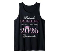 Proud Daughter of A Class of 2026 Graduate Tank Top