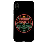 Proud Daughter Of Immigrants Roots Culture Pride No Migra Case for iPhone XS Max