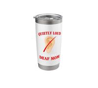 Proud Deaf Mom Deafness Sign Language Hearing Deaf Awareness Stainless Steel Insulated Tumbler