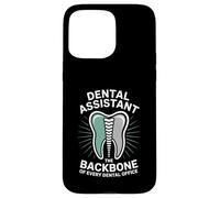 Proud Dental Assistant The Backbone Of Every Dental Office Case for iPhone 15 Pro Max