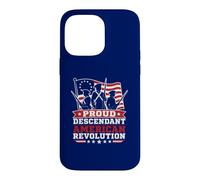 Proud Descendant American Revolution Case for iPhone 14 Pro Max