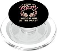 Proud DJ Mom Loudest One At The Party Funny DJ Gift PopSockets PopGrip for MagSafe