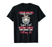Proud Dreamed I'd Grow Up To Be A Sheep Cute Lady T-Shirt