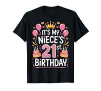 Proud Family Its My Nieces 21st Birthday Niece Celebration T-Shirt