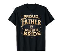 Proud Father of a Beautiful Bride T-Shirt