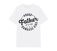Proud Father of A Few Dumb-Ass Kids Funny Father's Day 2026 T-Shirt