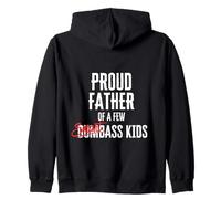 Proud Father of a Few SmartAss Kids Not Dumbass Kids Zip Hoodie