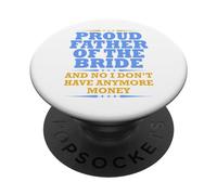 Proud Father of the Bride Wedding Dad Gift Groom Bride Party PopSockets Adhesive PopGrip