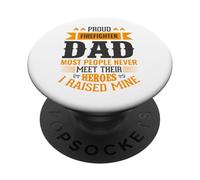 Proud Firefighter Dad Most People Never Meet Their Heroes PopSockets Adhesive PopGrip