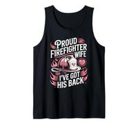 Proud Firefighter Wife I've Got His Back Firefighters Tank Top
