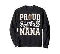 Proud Football Nana Pride College Football Player Grandma Sweatshirt