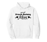 Proud Frenchie Mom French Bulldog Dog Lover Pullover Hoodie