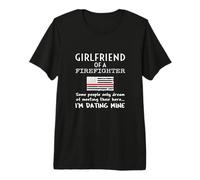Proud Girlfriend of a Fireman Friend Fireman American Premium T-Shirt