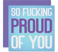 Proud Good Luck Card - Outrageously Proud Moment - Bold Blue and Purple Text with a Cheeky Twist - Say It Loud and Celebrate Their Win in Style - 145mm Square, Envelope Included