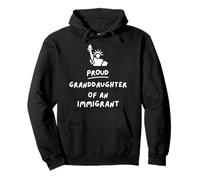 Proud Granddaughter of an Immigrant, Citizenship Pullover Hoodie