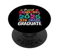 Proud Grandma Of A 2025 5th Grade Graduate PopSockets Adhesive PopGrip