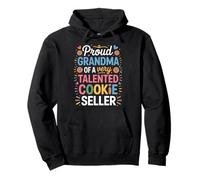 Proud Grandma of a Very Talented Cookie Seller Fun Family We Pullover Hoodie