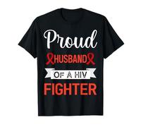 Proud Husband Hiv Fighter,red Ribbon,hiv Positive,hiv T-Shirt