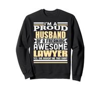 Proud Husband of Brilliant Lawyer She Bought This Sweatshirt