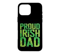 Proud Irish Dad Clover Gift Case for iPhone 16 Pro Max