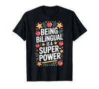 Proud Language Student Being Bilingual is A Superpower T-Shirt