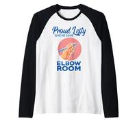Proud Lefty Give Me Some Elbow Room Funny Left Hander Raglan Baseball Tee