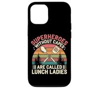 Proud Lunch Lady Quote Superheroes Without Capes Saying Case for iPhone 12/12 Pro