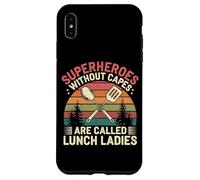 Proud Lunch Lady Quote Superheroes Without Capes Saying Case for iPhone XS Max