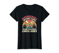 Proud Lunch Lady Quote Superheroes Without Capes Saying T-Shirt