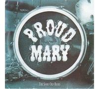 Proud Mary - Same Old Blues [VINYL]
