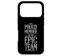 Proud Member Of An Epic Team Employee Aprreciation - Case for iPhone 17 Pro