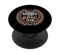 Proud Member Of An Epic Team Employee Aprreciation |- PopSockets Adhesive PopGrip