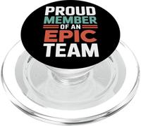 Proud Member Of An Epic Team Employee Aprreciation |- PopSockets PopGrip for MagSafe