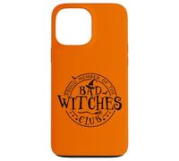 Proud Member Of Bad Witches Club Witchcraft Woman Halloween Case for iPhone 13 Pro Max