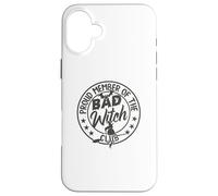 Proud Member of the Bad Witch Club - Halloween Boys Girls Case for iPhone 16 Plus