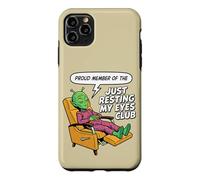 Proud Member of The Just Resting My Eyes Club Alien UFO Case for iPhone 11 Pro Max