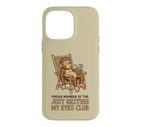 Proud Member of The Just Resting My Eyes Club Monkey Case for iPhone 14 Pro Max