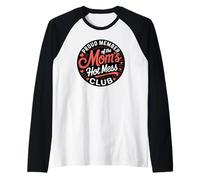 Proud Member of The Mom's Hot Mess Club Raglan Baseball Tee