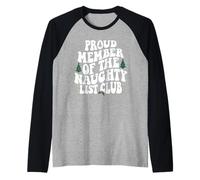 Proud Member of The Naughty List Club Family Christmas Raglan Baseball Tee