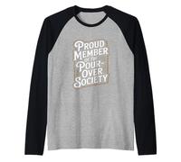 Proud Member of the Pour Over Society Home Coffee Brewing Raglan Baseball Tee